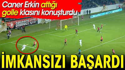 Caner Erkin klasını konuşturmaya devam ediyor. Fantastik bir gol daha attı