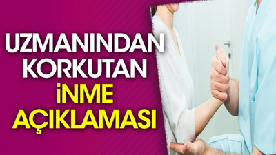 Uzmanından korkutan inme açıklaması