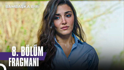 Bambaşka Biri 8. bölüm fragmanı yayınlandı mı? Bambaşka Biri yeni bölüm ne zaman?