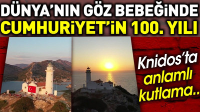 Dünya'nın göz bebeğinde Cumhuriyet'in 100. yılı. Knidos'ta anlamlı kutlama