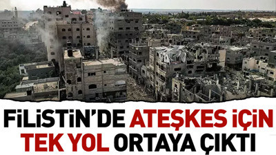 Filistin’de ateşkes için tek yol ortaya çıktı