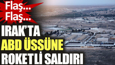 Irak'ta ABD üssüne bir roketli saldırı daha