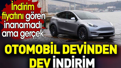 Otomobil devinden dev indirim. İndirim fiyatını gören inanamadı ama gerçek