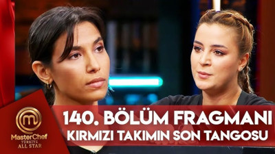 MasterChef All Star 140. bölüm fragmanı yayınlandı mı? MasterChef All Star’a kim veda edecek?