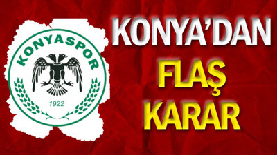 Konyaspor'dan flaş karar. Yönetim toplanıyor