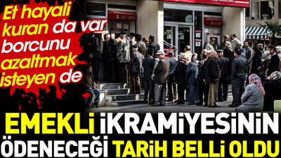 Emekli ikramiyesinin ödeneceği tarih belli oldu