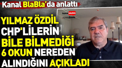Yılmaz Özdil CHP'lilerin bile bilmediği konuyu açıkladı. CHP'nin 6 oku kimden alındı? Kanal Blabala'da anlattı
