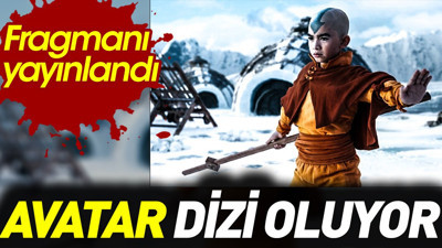 Efsane anime Avatar dizi oluyor. Fragmanı yayınlandı
