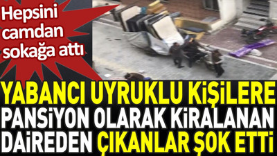 Yabancı uyruklu kişilere pansiyon olarak kiralanan daireden çıkanlar şok etti