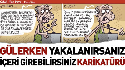 Gülerken yakalanırsanız içeri girebilirsiniz karikatürü. Emre Ulaş çizdi