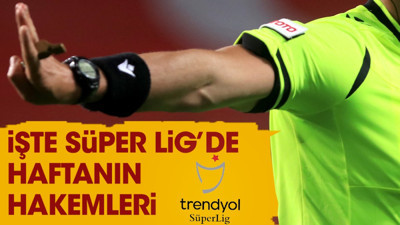 Galatasaray'ın maçına dikkat çeken hakem