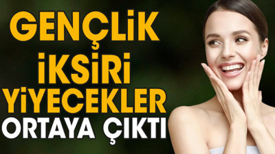 Gençlik iksiri yiyecekler ortaya çıktı