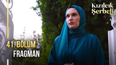 Kızılcık Şerbeti 41. bölüm fragmanı yayınlandı mı? Kızılcık Şerbeti yeni bölüm ne zaman?