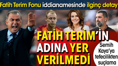 Fatih Terim Fonu iddianamesinde Fatih Terim'in adına yer verilmediği ortaya çıktı