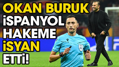Okan Buruk'tan hakem isyanı: Manchester United'ın yanındaydı!