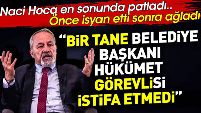 Naci Görür en sonunda isyan etti. '50 bin kişi öldü bir tane belediye başkanı hükümet görevlisi istifa etmedi'