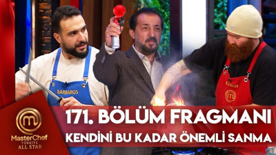 MasterChef All Star 171. bölüm fragmanı yayınlandı mı? MasterChef All Star yeni bölüm ne zaman?