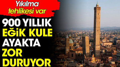 İtalya'da 900 yıllık kule ayakta zor duruyor. Eğik Kule'nin yıkılma tehlikesi var