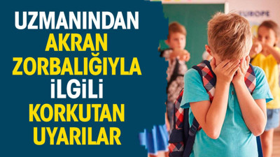 Uzmanından akran zorbalığıyla ilgili korkutan uyarılar