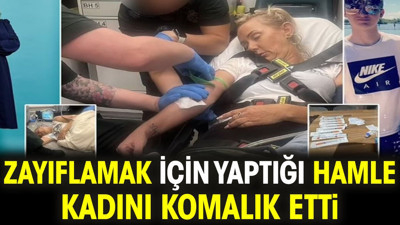 Zayıflamak için yaptığı hamle kadını komalık etti