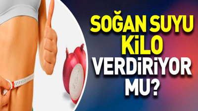 Soğan suyu kilo verdiriyor mu?