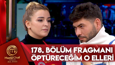 MasterChef All Star 178. bölüm fragmanı yayınlandı mı? MasterChef All Star yeni bölüm ne zaman?