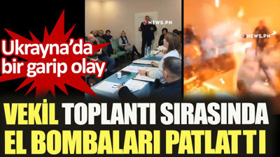 Ukrayna'da bir milletvekili toplantı sırasında el bombaları patlattı