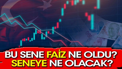 Bu sene faiz ne oldu? Seneye ne olacak?