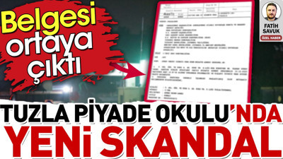 Tuzla Piyade Okulu’nda yeni skandal. Belgesi ortaya çıktı