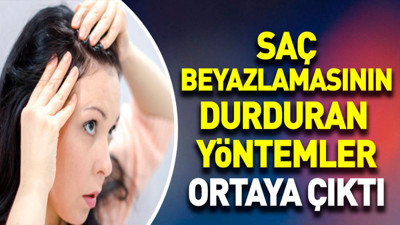 Saç beyazlamasının durduran yöntemler ortaya çıktı