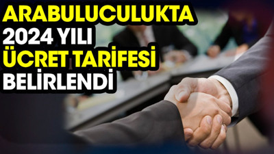 Arabuluculukta 2024 yılı ücret tarifesi belirlendi (29 Aralık 2023)