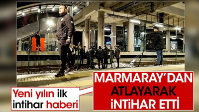 Yeni yılın ilk intihar haberi. Marmaray'dan atlayarak intihar etti