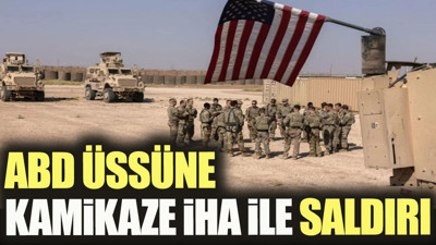 ABD üssüne kamikaze İHA ile saldırı