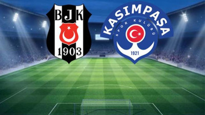 Beşiktaş Kasımpaşa ilk 11'ler belli oldu. Büyük sürprizler var
