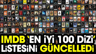 IMDb “en iyi 100 dizi” listesini güncelledi