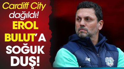 Erol Bulut'a soğuk duş! Cardiff City bu sonucu hiç beklemiyordu