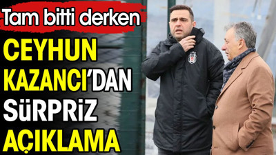 Ceyhun Kazancı açıkladı. Tam bitti derken taraftarlara kötü haberi verdi