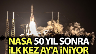 NASA 50 yıl sonra ilk kez Ay'a iniyor
