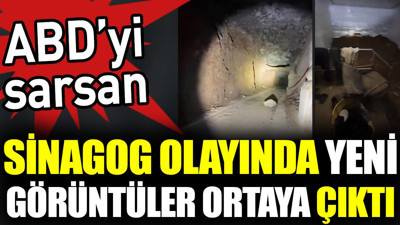 ABD'yi sarsan sinagog olayında yeni görüntüler ortaya çıktı