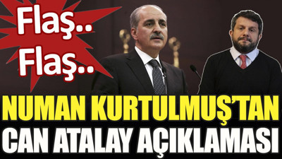 Flaş.. Flaş.. Numan Kurtulmuş’tan Can Atalay açıklaması. ‘Meclis gerekli adımları atar’