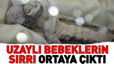 Uzaylı bebeklerin sırrı ortaya çıktı. Peru’da bulunmuşlardı