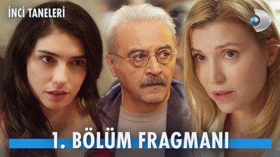 İnci Taneleri ilk bölüm ne zaman? İnci Taneleri ne zaman başlıyor?