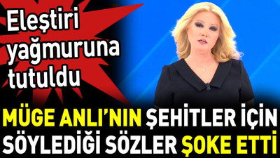 Müge Anlı’nın şehitler için söylediği sözler şoke etti. Eleştiri yağmuruna tutuldu