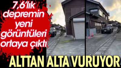 7,6'lık depremin yeni görüntüler ortaya çıktı. Alttan alta vuruyor