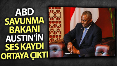 ABD Savunma Bakanı Austin’in ses kaydı ortaya çıktı