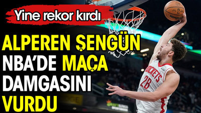Alperen Şengün NBA'e damgasını vurdu. Yine rekor kırdı