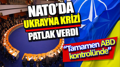 NATO'da Ukrayna krizi patlak verdi. "Tamamen ABD kontrolü altında"