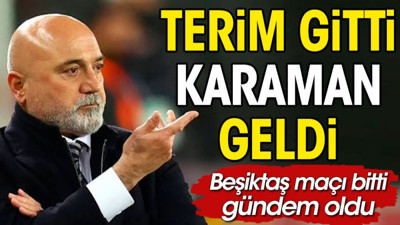 Fatih Terim gitti. Hikmet Karaman geldi!