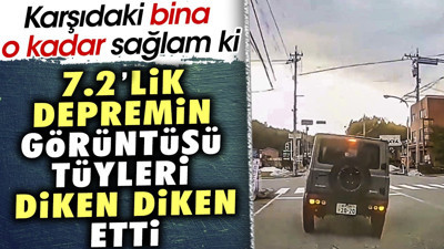 7.2'lik depremin görüntüsü tüyleri diken diken etti. Karşıdaki bina o kadar sağlam ki