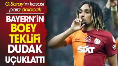 Galatasaray'ın kasası parayla dolacak. Bayern Münih'in Boey teklifi dudak uçuklattı